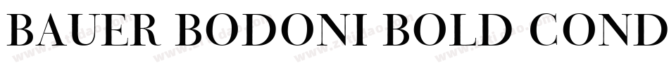 Bauer Bodoni Bold Condensed BT字体转换